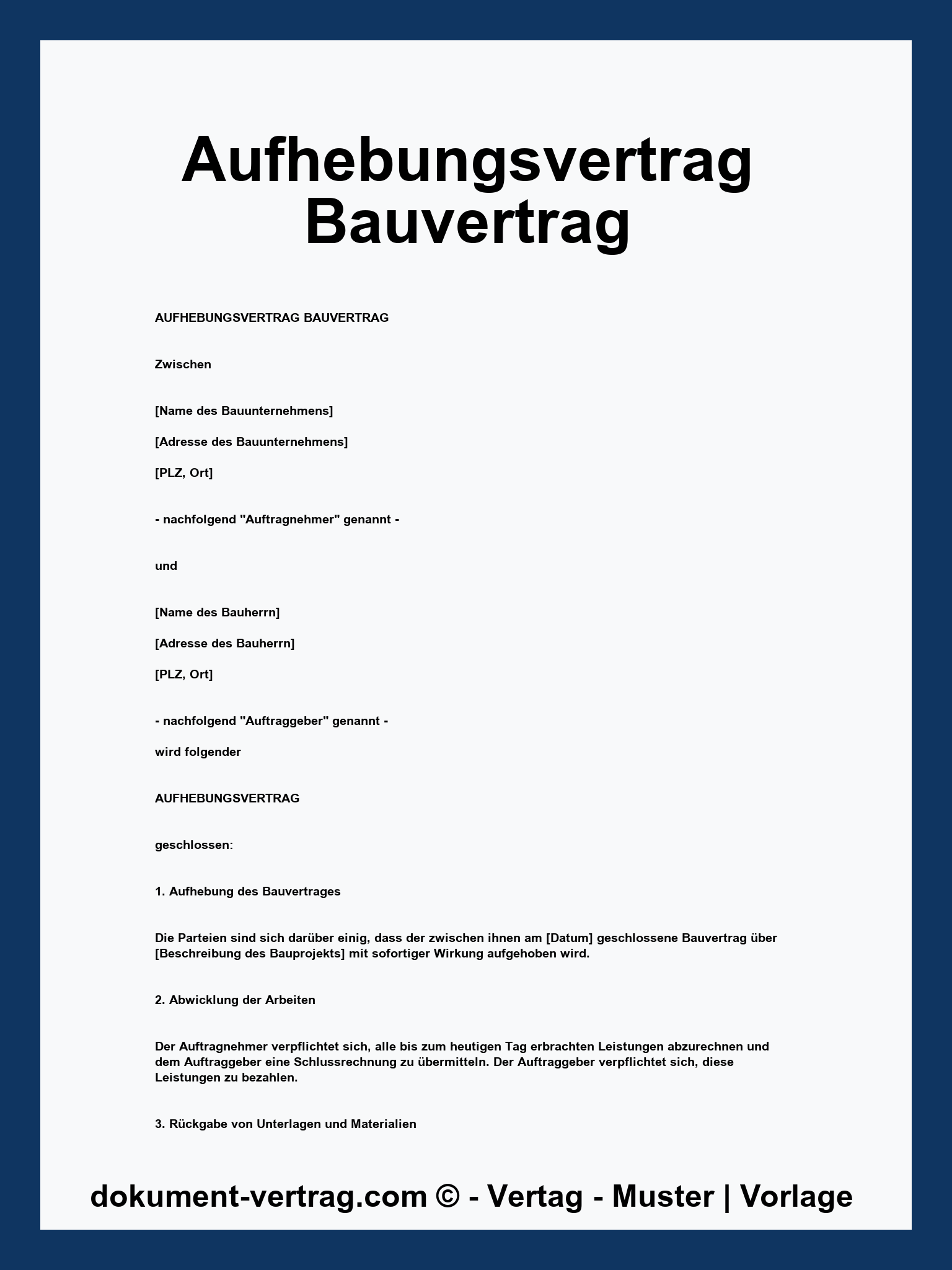 Aufhebungsvertrag Bauvertrag Muster