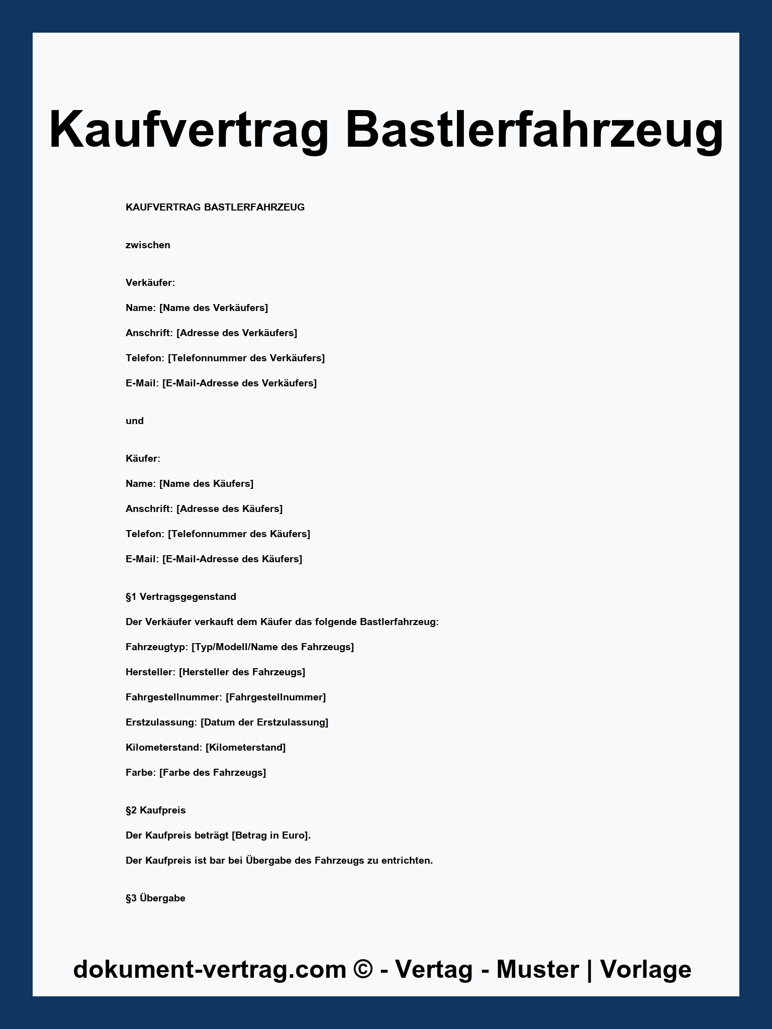 Kaufvertrag Bastlerfahrzeug