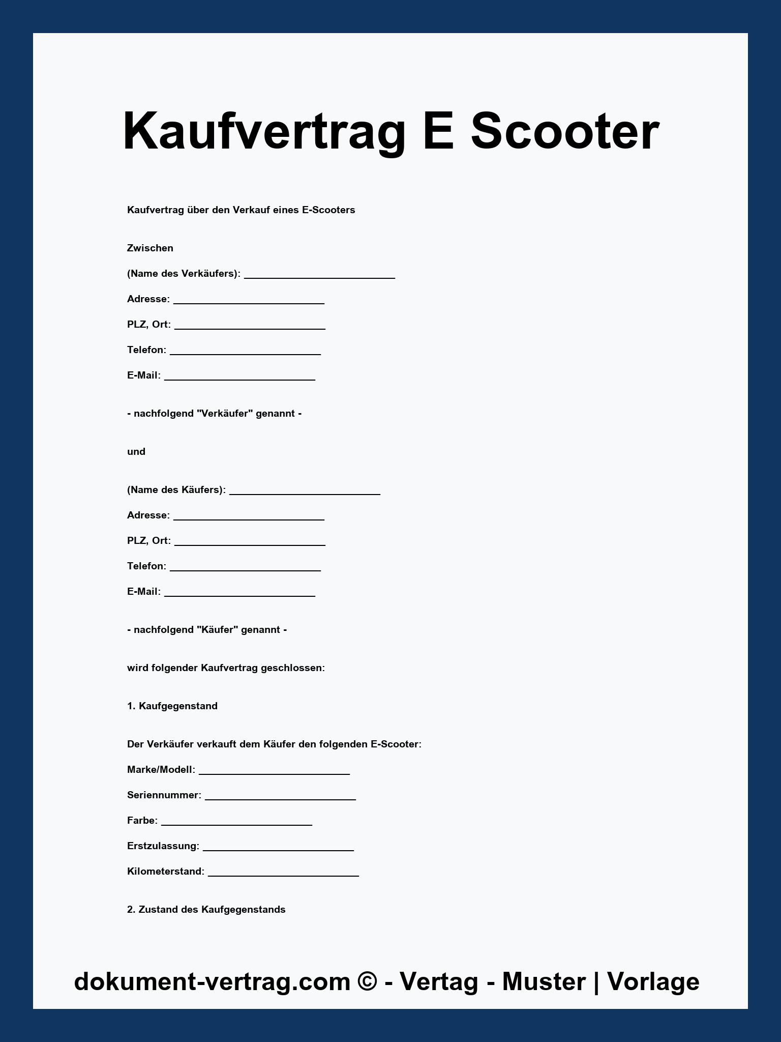 Kaufvertrag E Scooter