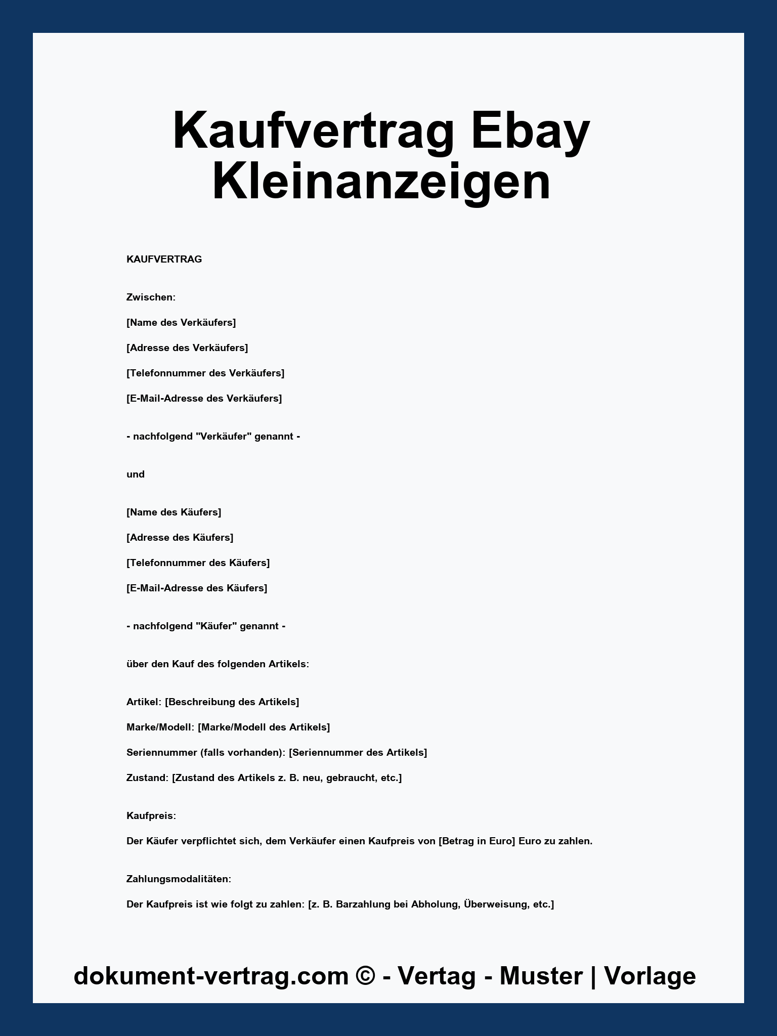 Kaufvertrag Ebay Kleinanzeigen Vorlage - WORD