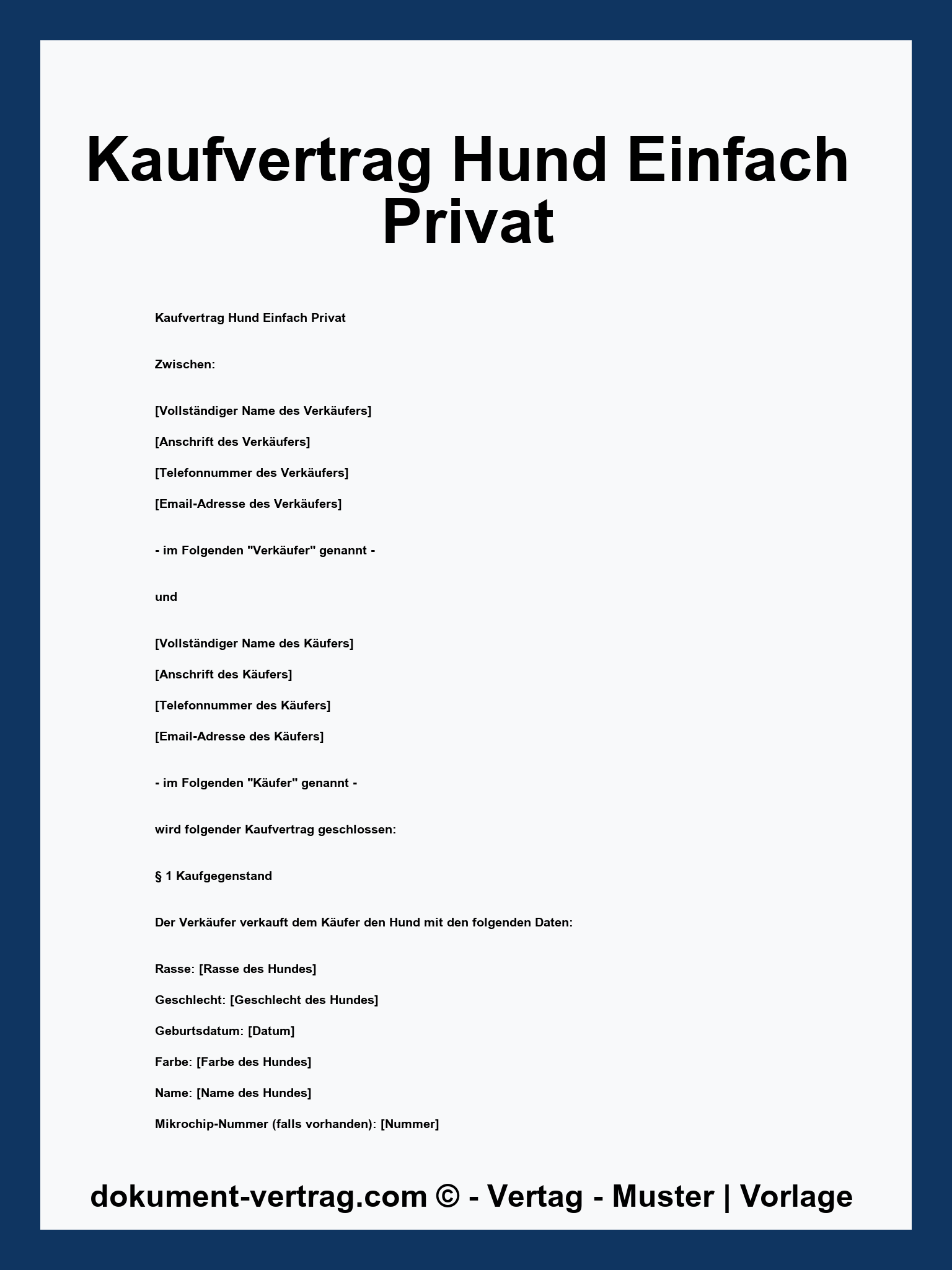 Vorlage Kaufvertrag Hund Einfach Privat - WORD