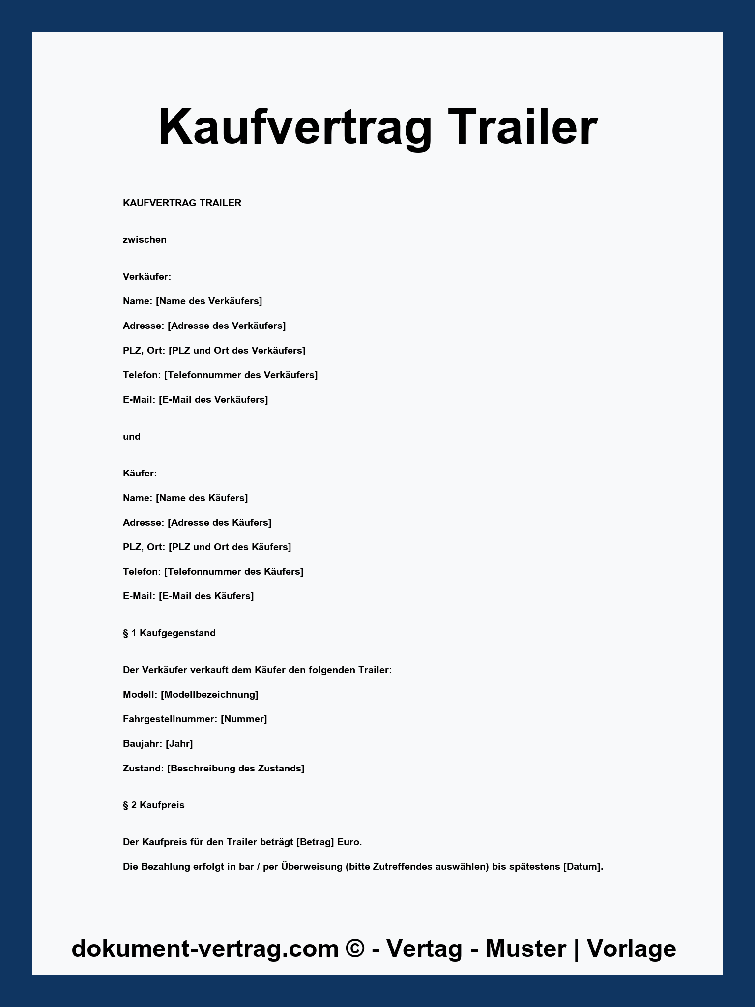 Kaufvertrag Trailer