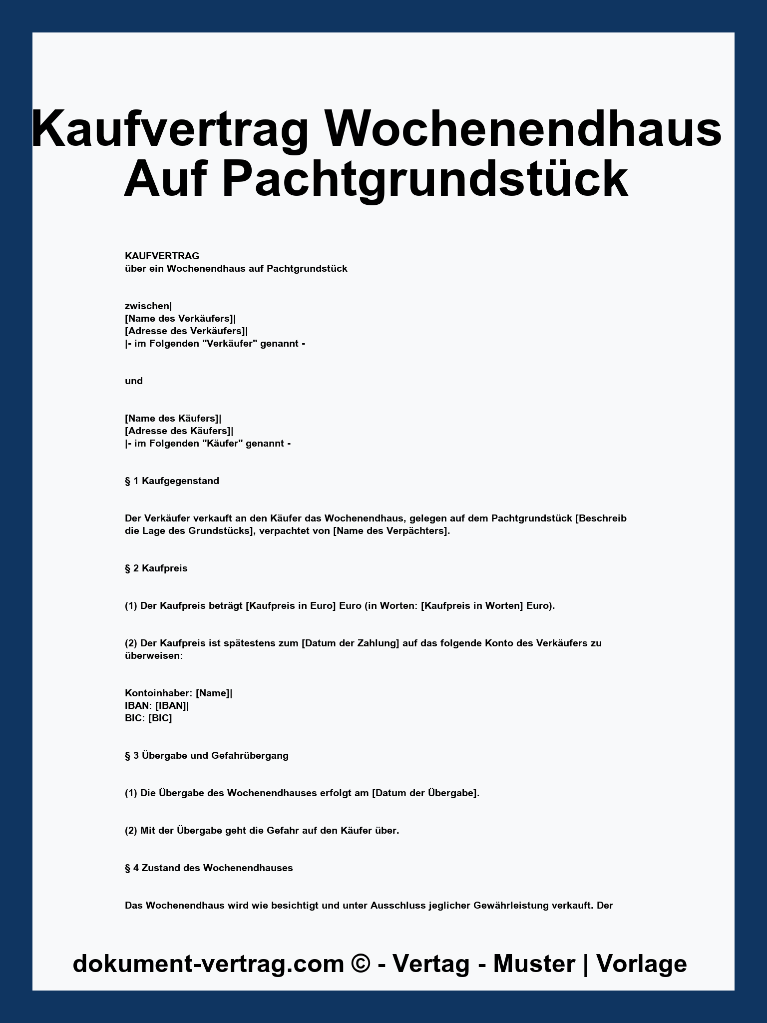 Muster Kaufvertrag Wochenendhaus Auf Pachtgrundstück