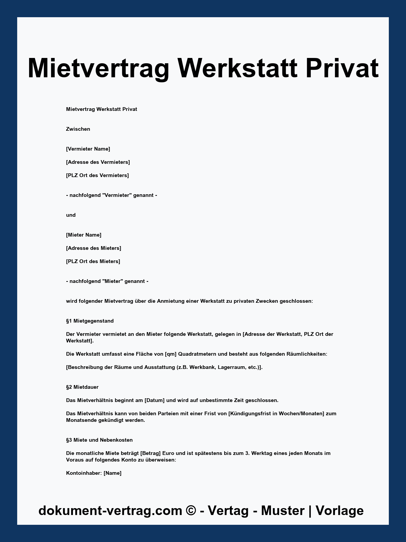 Mietvertrag Werkstatt Privat