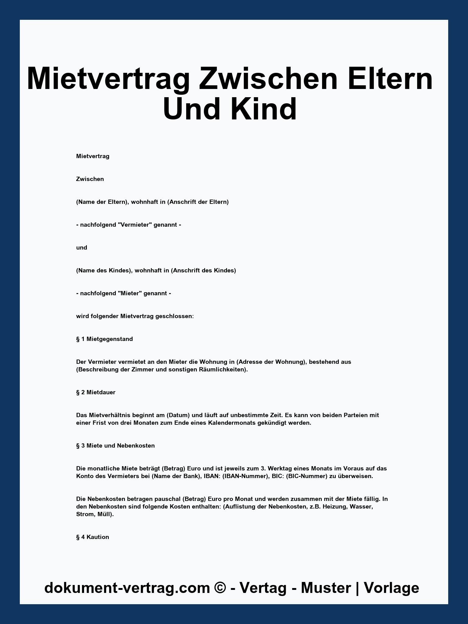 Mietvertrag Zwischen Eltern Und Kind Muster