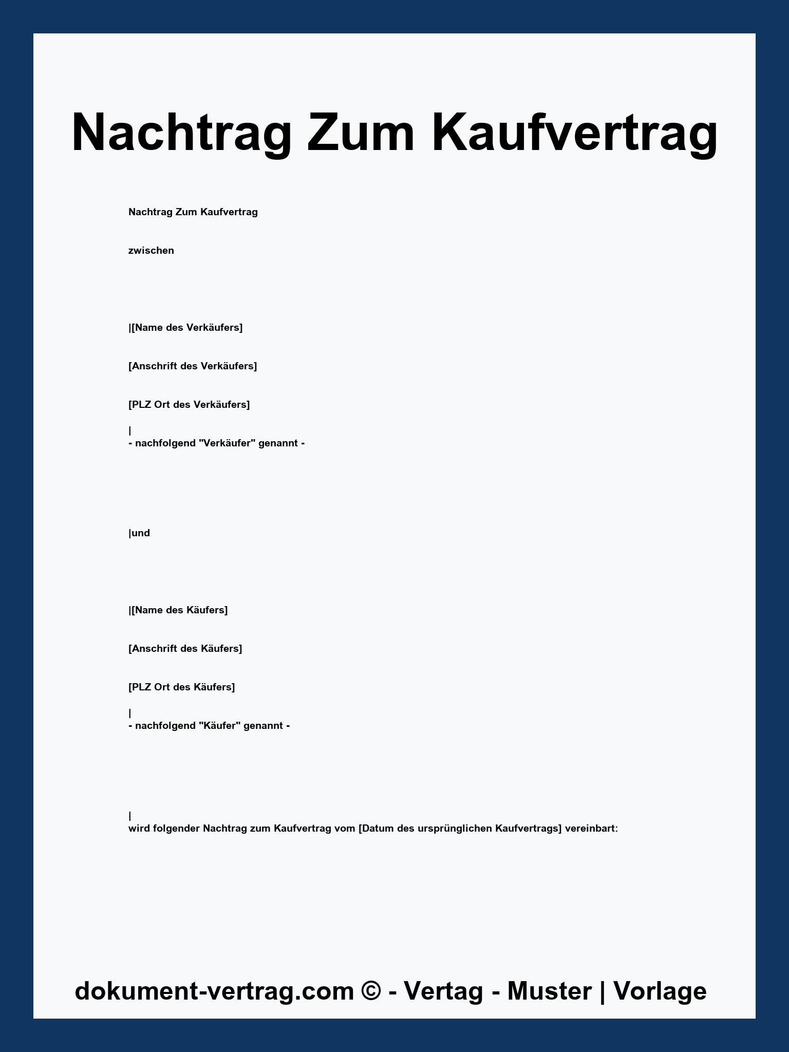 Nachtrag Zum Kaufvertrag Muster