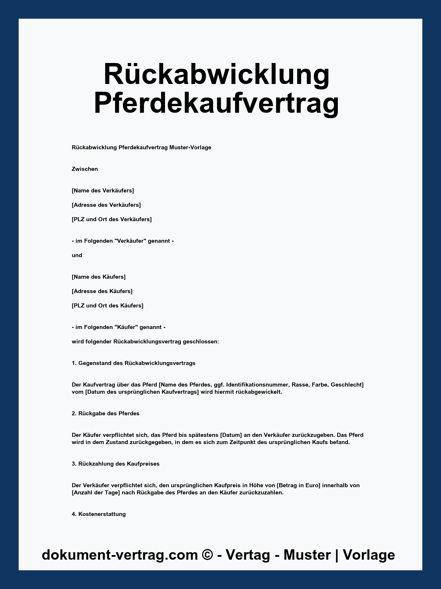 Rückabwicklung Pferdekaufvertrag Muster