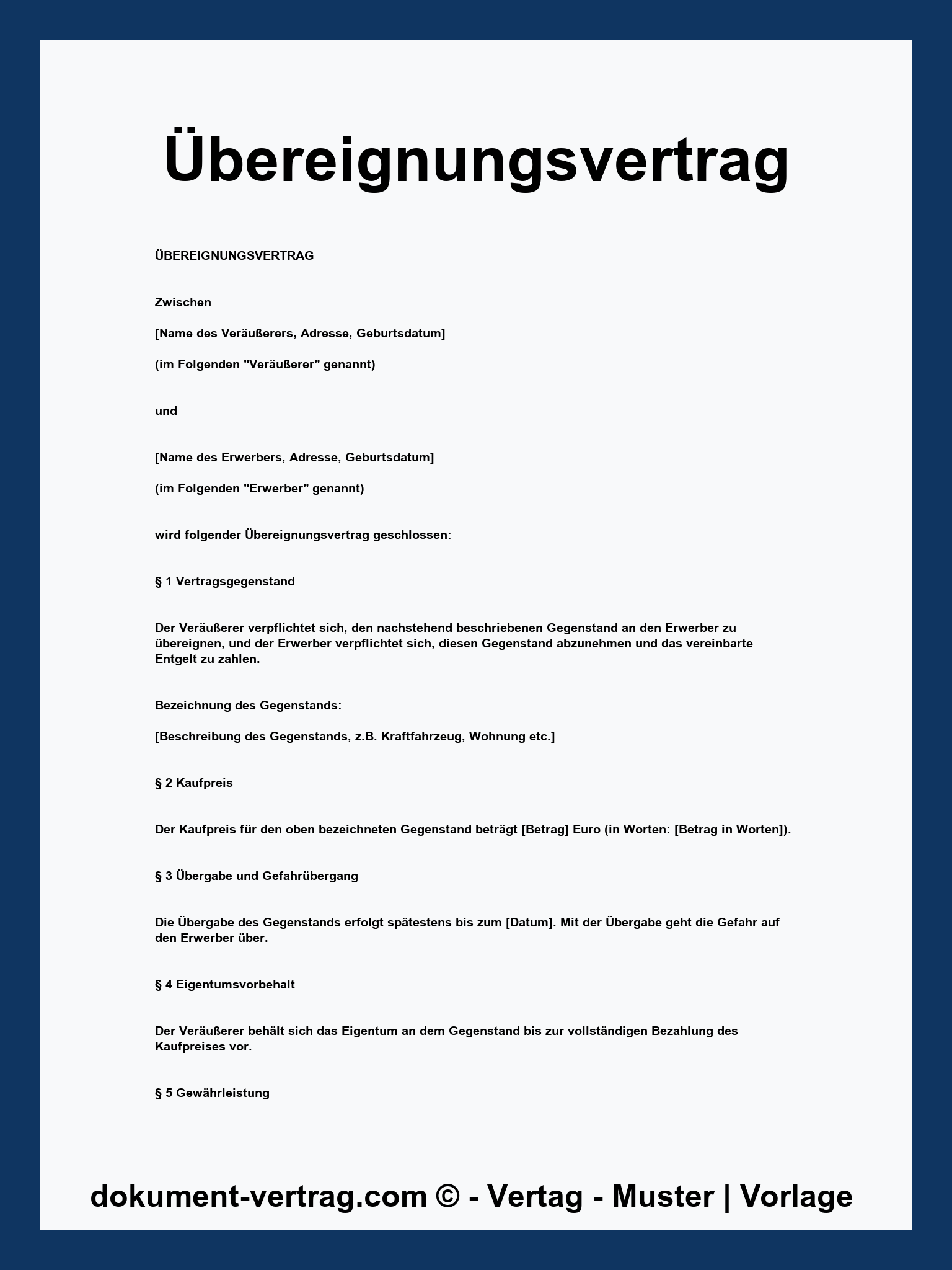 Übereignungsvertrag Vorlage