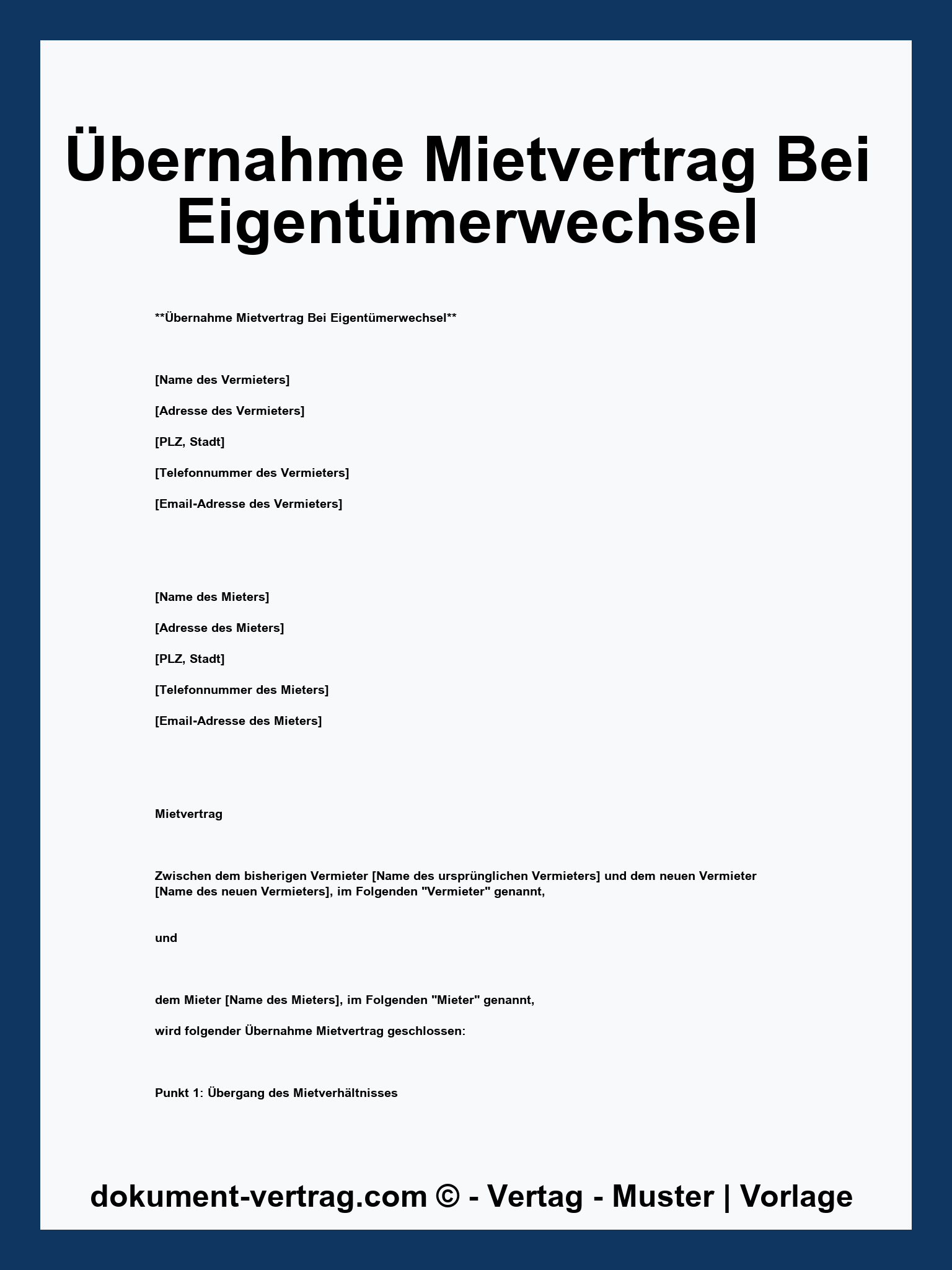 Übernahme Mietvertrag Bei Eigentümerwechsel Muster
