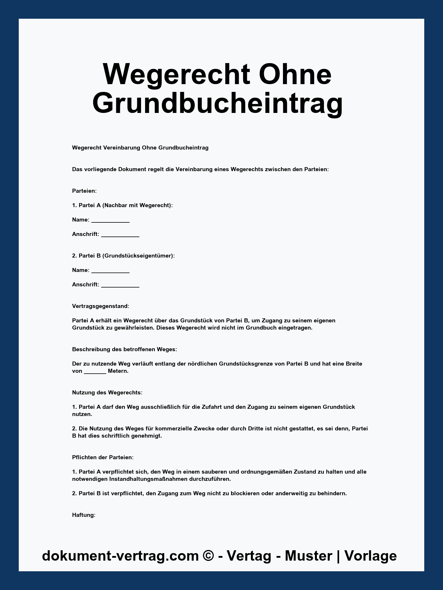 Wegerecht Ohne Grundbucheintrag Muster
